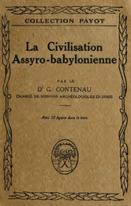 La civilisation Assyro-Babylonienne