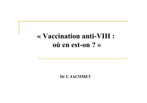 Vaccination anti-VIH : où en est-on