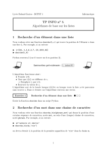TP INFO no 5. 1 Recherche d`un élément dans une liste 2