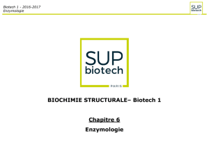 Biotech 1 - 2016-2017 Enzymologie