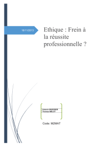 Ethique : Frein à la réussite professionnelle ?