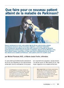 Que faire pour ce nouveau patient atteint de la maladie de Parkinson?