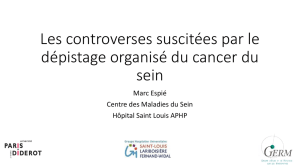 Les controverses suscitées par le dépistage organisé du cancer du