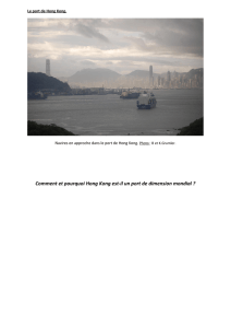 Comment et pourquoi Hong Kong est