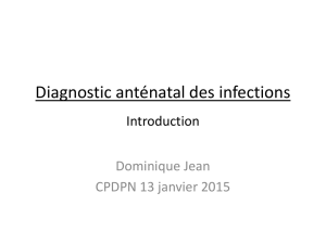 Diagnostic anténatal des infections Introduction