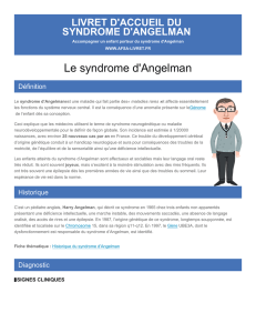 Le syndrome d`Angelman - Livret d`accueil du syndrome d