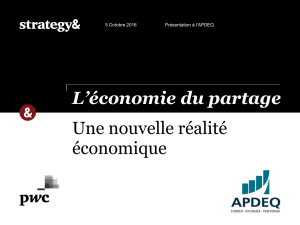 Une nouvelle réalité économique L`économie du partage