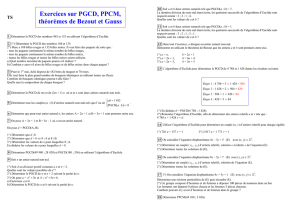 Exercices sur PGCD, PPCM, théorèmes de Bezout et Gauss
