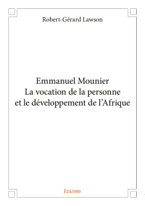 Emmanuel Mounier La vocation de la personne et le