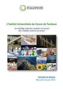L`Institut Universitaire du Cancer de Toulouse