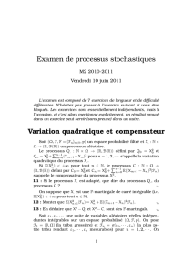 Examen de processus stochastiques Variation quadratique et