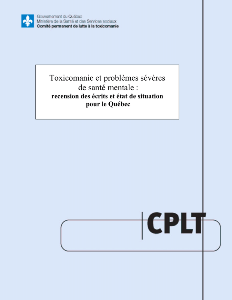 Toxicomanie Et Problèmes Sévères De Santé Mentale