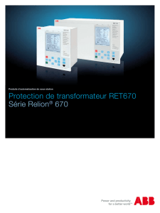 Protection de transformateur RET670 Série Relion® 670