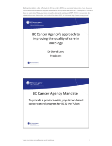 BC Cancer Agency`s approach to improving the quality of