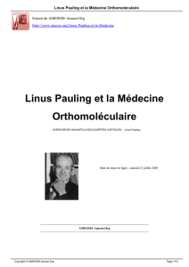 Linus Pauling et la Médecine Orthomoléculaire