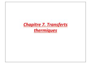 Chapitre 7. Transferts thermiques