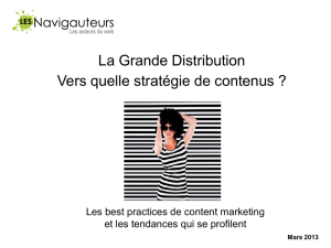 Grande distribution - Best pratices de content marketing