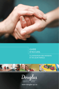 Guide d`accueil - Institut universitaire en santé mentale Douglas