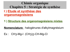 Chapitre 5 : Stratégies de synthèse en chimie organique.