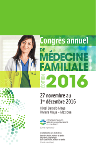 familiale médecine - Congrès annuel de médecine familiale FMRQ