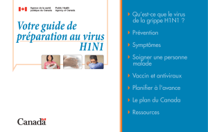 Votre guide depréparation au virus H1N1