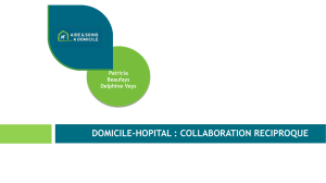 Domicile-hôpital : collaboration réciproque