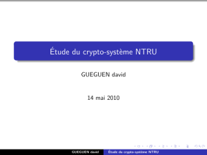 Étude du crypto-syst`eme NTRU
