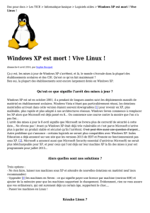 Windows XP est mort ! Vive Linux