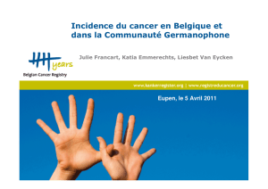 Incidence du cancer en Belgique et dans la Communauté