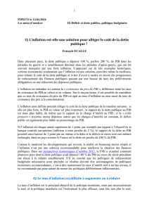 3) L`inflation est-elle une solution pour all&eacute;ger le co&ucirc;t de la dette
