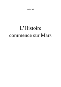 L`Histoire commence sur Mars