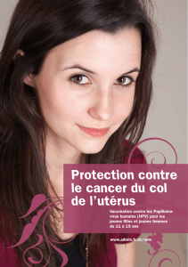 Protection contre le cancer du col de l`utérus
