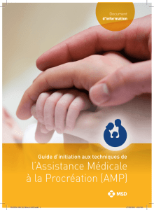 l`Assistance Médicale à la Procréation (AMP)