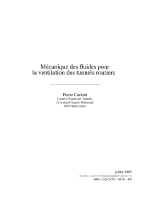 Mécanique des fluides pour la ventilation des tunnels routiers