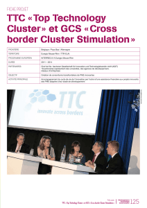 TTC « Top Technology Cluster » et GCS « Cross border Cluster