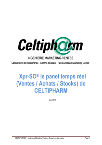 Xpr-SO® le panel temps réel (Ventes / Achats / Stocks) de