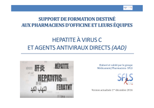 HEPATITE À VIRUS C ET AGENTS ANTIVIRAUX DIRECTS (AAD)