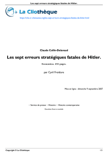 Les sept erreurs stratégiques fatales de Hitler.