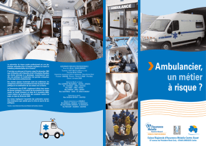 Ambulancier, un métier à risque
