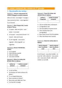 Exercice 1 : Entoure uniquement les verbes conjugués au passé