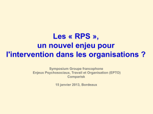 RPS », un nouvel enjeu pour l`intervention dans les organisations
