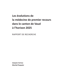 Les évolutions de la médecine de premier recours dans le canton