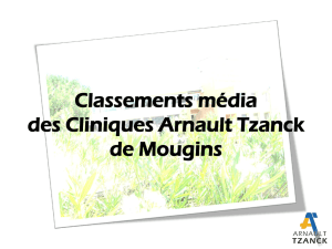 Classements média des Cliniques Arnault Tzanck de Mougins