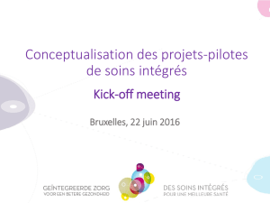 Conceptualisation des projets-pilotes de soins intégrés