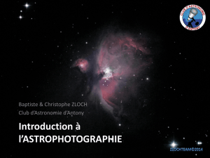 Introduction à l`ASTROPHOTOGRAPHIE