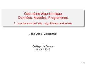 Géométrie Algorithmique Données, Modèles, Programmes