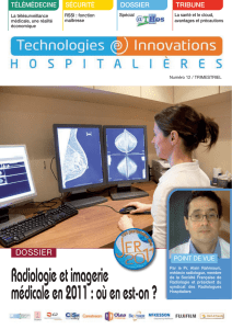 Radiologie et imagerie médicale en 2011 : où en est-on ?