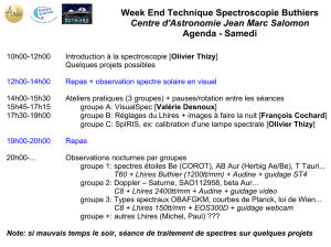 Week End Technique Spectroscopie Buthiers Centre d`Astronomie
