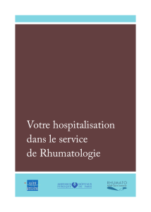 Votre hospitalisation dans le service de Rhumatologie