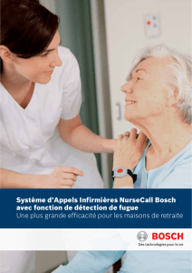 Système d`Appels Infirmières NurseCall Bosch avec fonction de